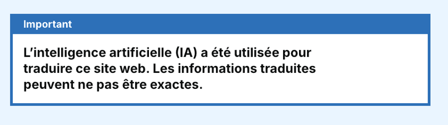 Notification banner above the page which has been translated into French, stating that AI was used to translate the website and the translation may not be accurate.