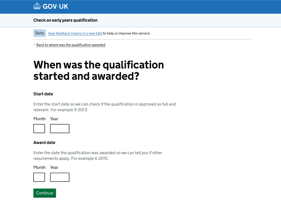 Question asking when the qualification started and awarded. Two fields for month and year for each date, with example formats and additional information displayed.