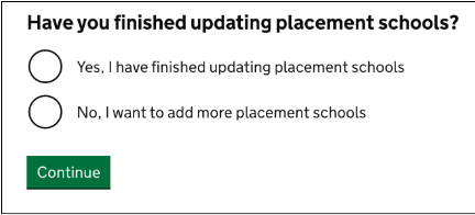 'Have you finished updating placement schools?' option